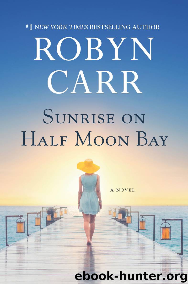 Sunrise on Half Moon Bay by Robyn Carr free ebooks download